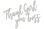 Chipboard "Thank you, girl boss" #394 - 0